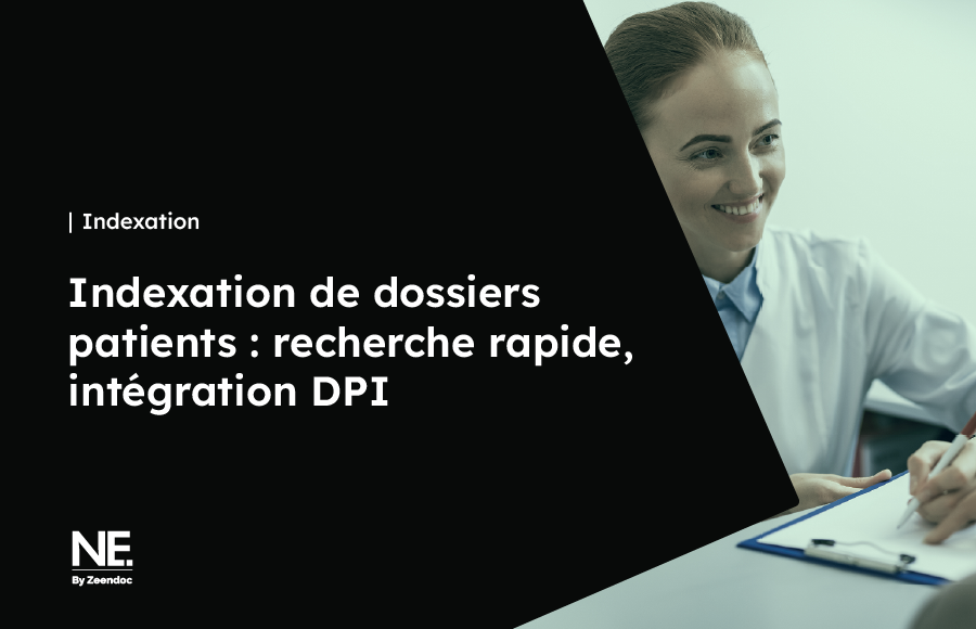 Indexation, métadonnées et classement sécurisé de dossiers patients après numérisation médicale