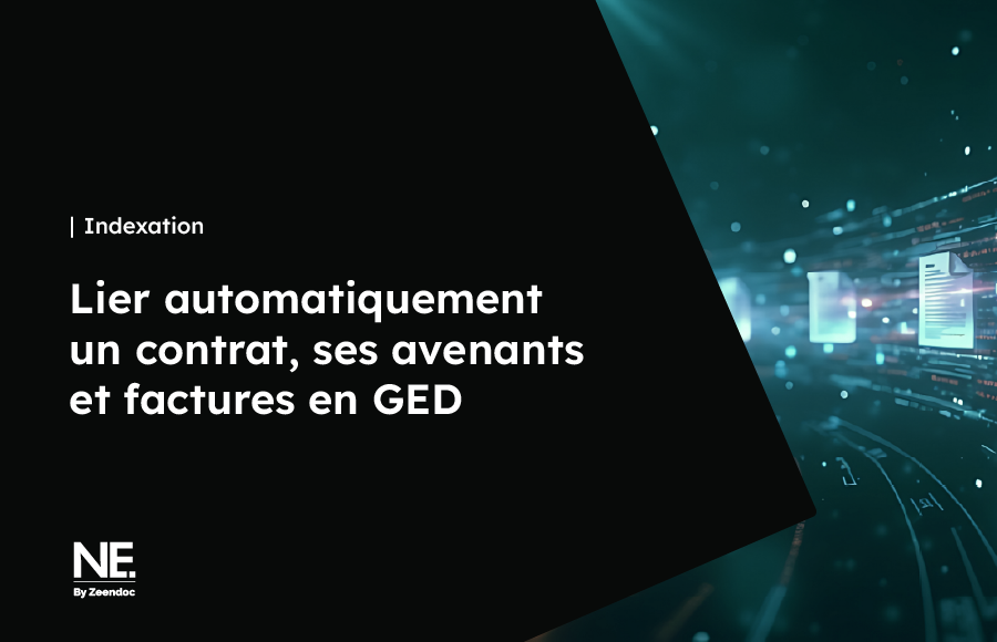 Rapprochement et liaison automatique d'un contrat, de ses avenants et des factures associées dans une GED