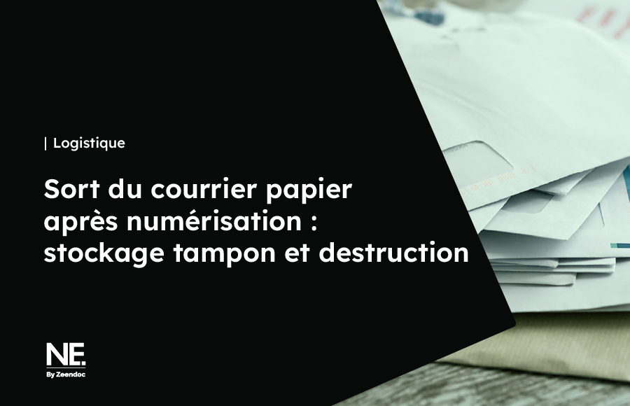 Processus de gestion, conservation légale ou destruction sécurisée du courrier papier après numérisation en entreprise