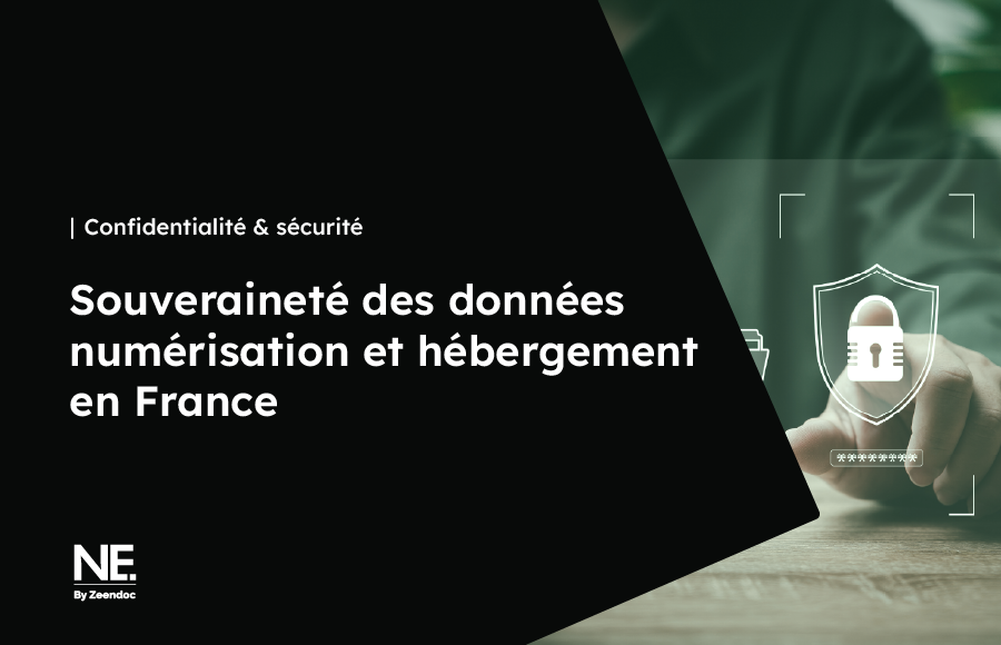 Souveraineté numérique, chaîne de numérisation locale et hébergement des données sur des serveurs sécurisés en France
